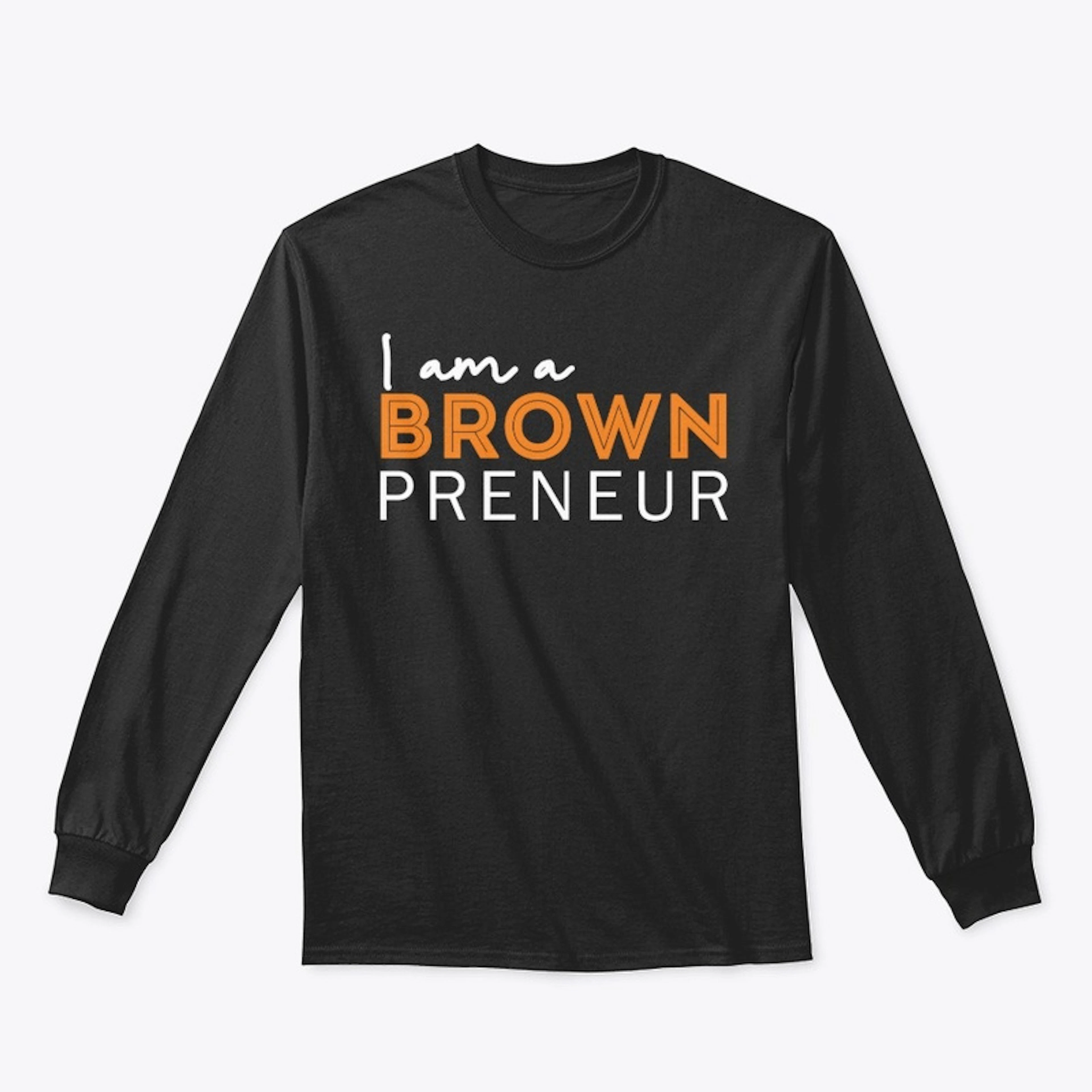 I am a Brownpreneur!
