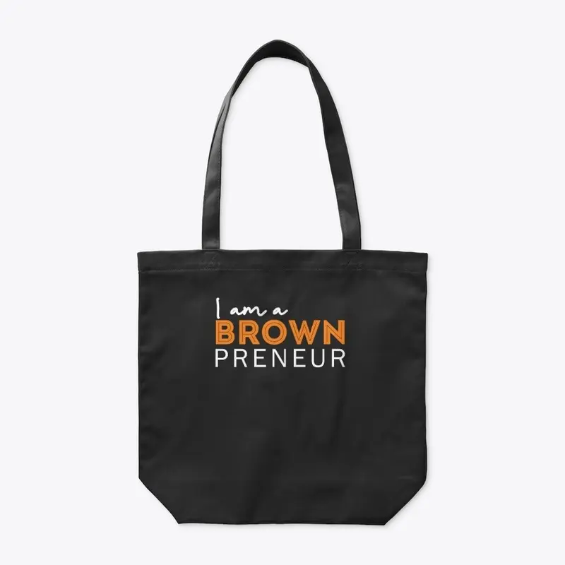 I am a Brownpreneur!